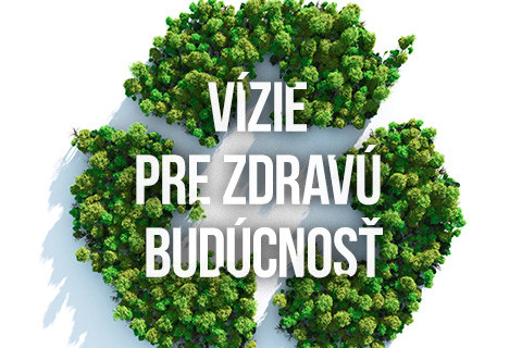 NAŠA VÍZIA ZDRAVEJ BUDÚCNOSTI: #ECOVISION PROJEKT